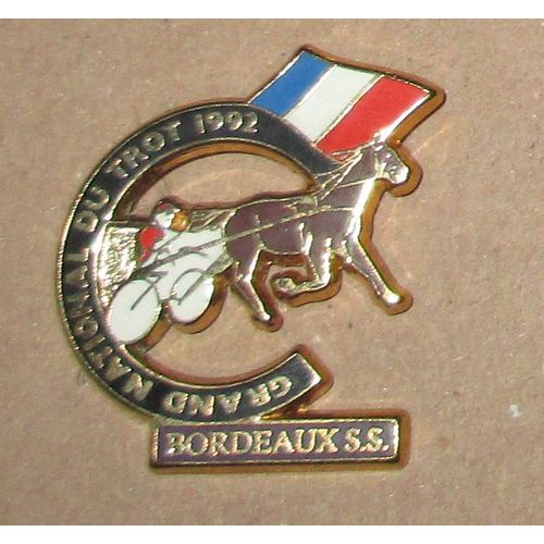 Pin's Hippisme / Grand National Du Trot 1992 - Bordeaux Ss (Signé Starpin's)