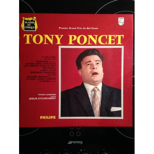 Tony Poncet - Premier Grand Prix Du Bel Canto