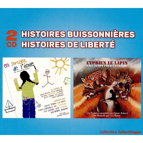 Histoires Buissonnieres Et De Liberté
