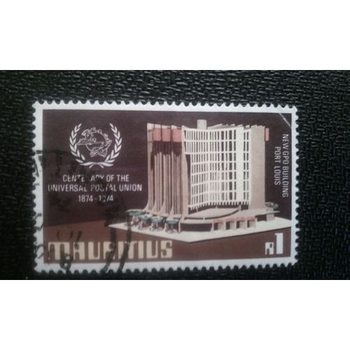 Timbre Mauritius ( Yt 400 ) 1974 Nouveau Bâtiment Du Bureau De Poste À Port Louis Et Emblème De L'upu