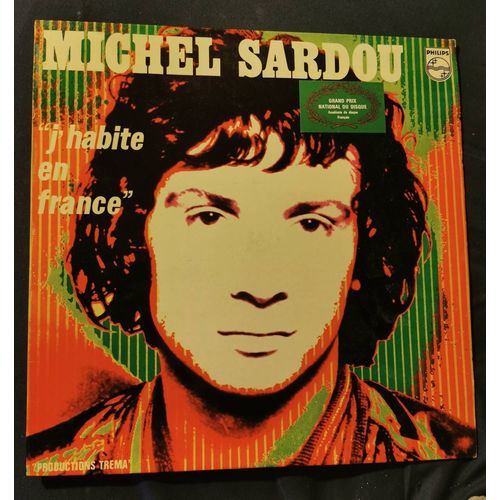 Michel Sardou. J'habite En France. Disque Vinyl 33t