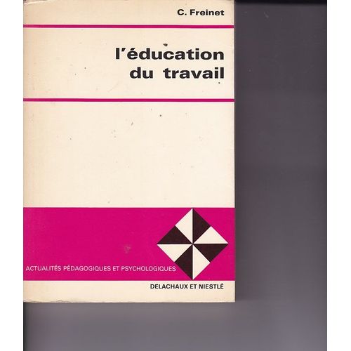 L'Education Du Travail