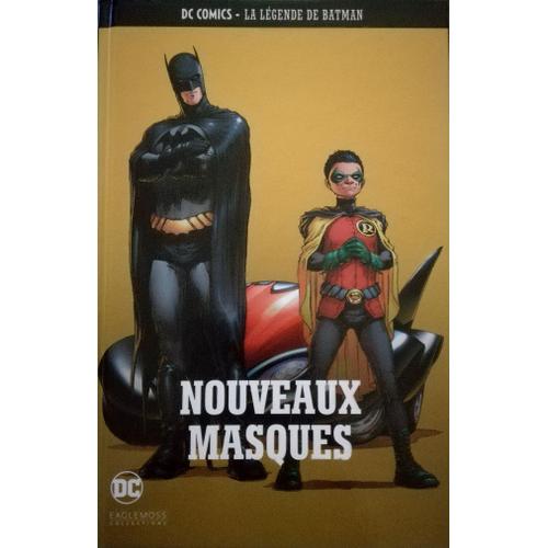 Batman - La Legende De Batman 10 - Nouveaux Masques