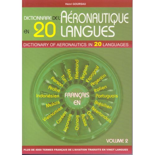 Dictionnaire De L'Aéronautique En 20 Langues - Volume 2