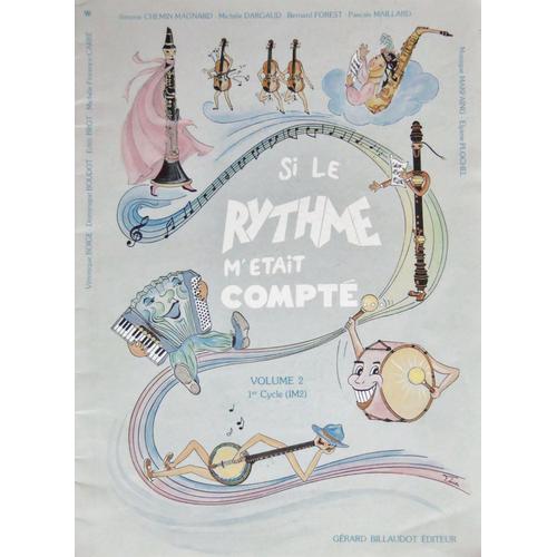 Si Le Rythme M'était Compté Volume 2 " 1er Cycle (Im2)