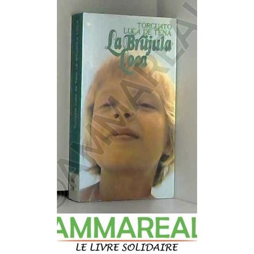 Brujula Loca, La