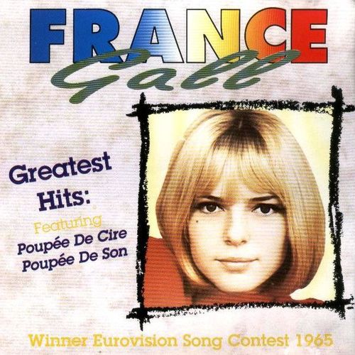France Gall Greatest Hits - Winner Eurovision Song Contest 1965