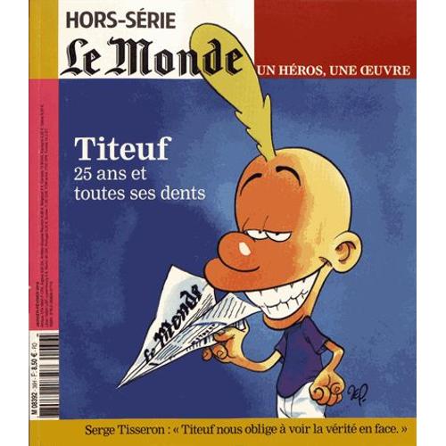 Le Monde Hors-Série N° 36, Janvier-Février 2018 - Titeuf