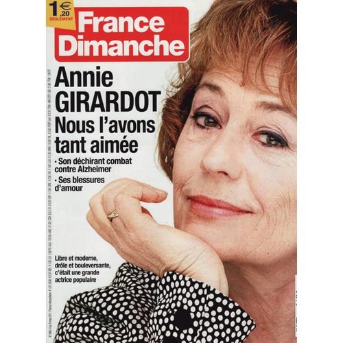 France Dimanche / 04-03-2011 N°3366 : Annie Girardot (7p) - Céline Dion (1p) - Macha Méril (1p)