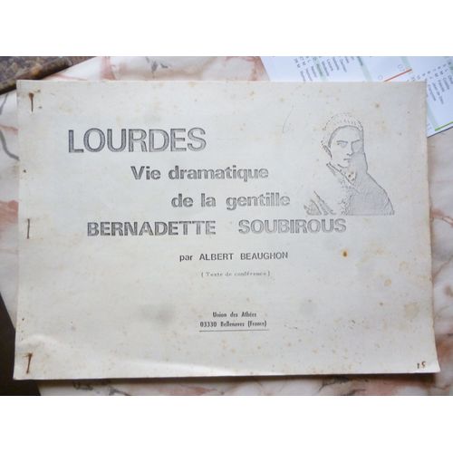 Lourdes Vie Dramatique De La Gentille Bernadette Soubirous