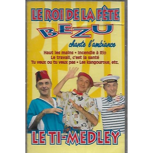 Bezu /Le Roi De La Fete Chante L'ambiance