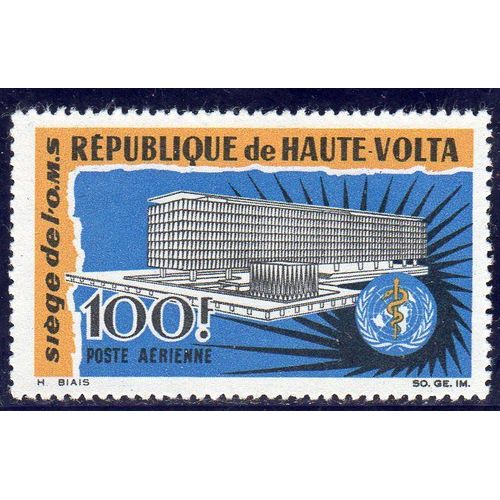 Timbre De Poste Aérienne De Haute-Volta (Inauguration Du Siège De L'o.M.S. À Genève)