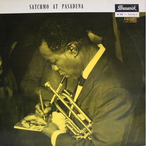 Satchmo At Pasadena / Indiana, Baby It's Cold Outside, Stardust...