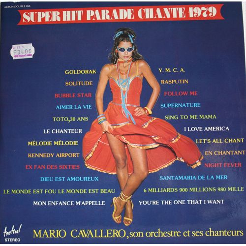 Super Hit Parade Chante 1979 / Mario Cavallero, Son Orchestre Et Ses Chanteurs