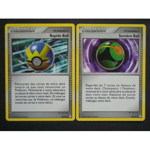 Trésors Mystérieux - Sombre Ball (110) + Rapide Ball (114/123)