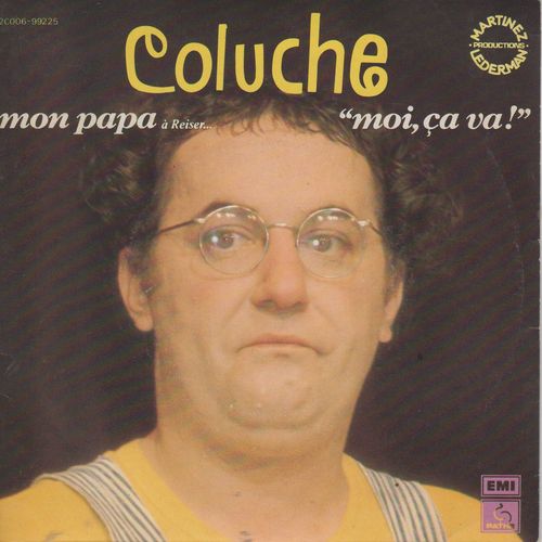 Disque 45 Tours Coluche (1977 Pathe Marconi Emi 2c006.99225)