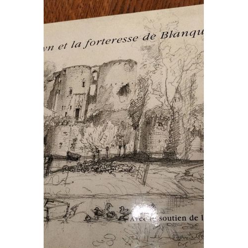 Léo Drouyn Et La Forteresse De Blanquefort Patrimoine Naturel Architectural Gironde