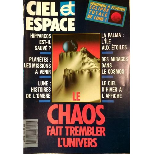Ciel Et Espace N° 244 : Le Chaos Fait Trembler L'univers