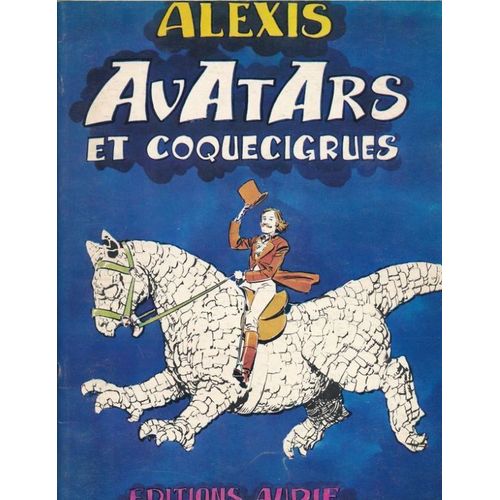 Avatars Et Coquecigrues