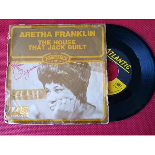 45 Tours Aretha Franklin "The House That Jack Built"