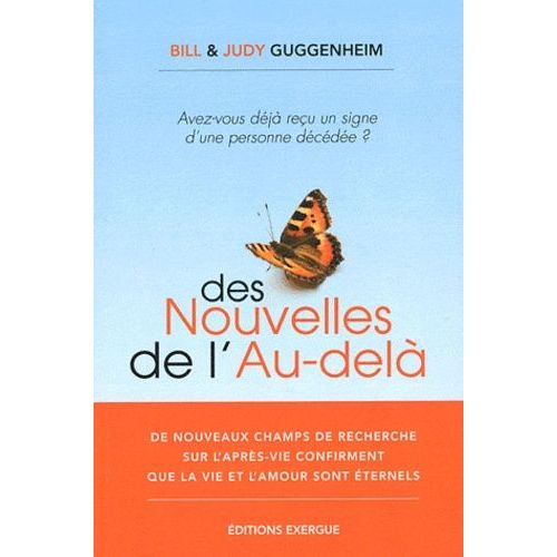 Des Nouvelles De L'au-Delà - De Nouveaux Champs De Recherche Sur L'après-Vie Confirment Que La Vie Et L'amour Son Éternels