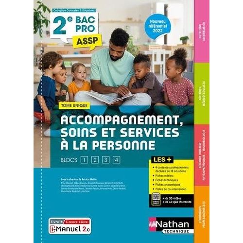 Accompagnement, Soins Et Services À La Personne 2e Bac Pro Assp - Tome Unique