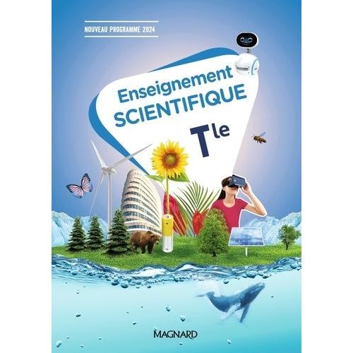 Enseignement Scientifique Tle - Manuel-Cahier