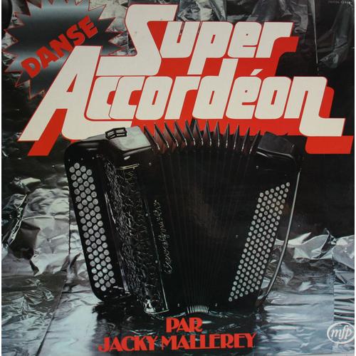 Super Accordéon / Danse / Jacky Mallerey