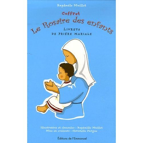 Le Rosaire Des Enfants - Livrets De Prière Mariale 4 Volumes