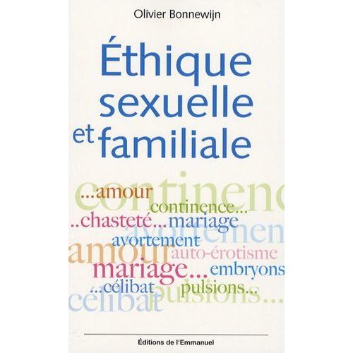 Ethique Sexuelle Et Familiale