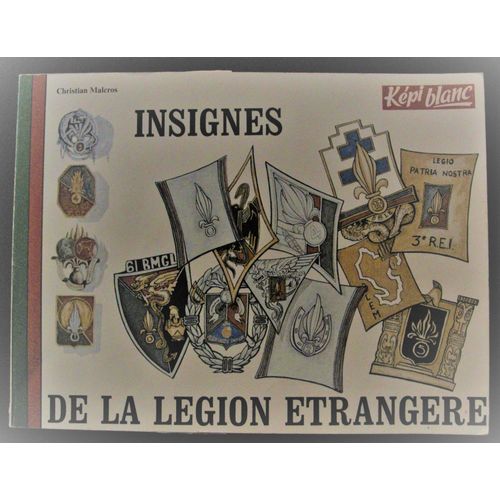 [ Militaria ] Insignes De La Légion Étrangère