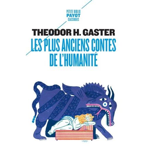 Les Plus Anciens Contes De L'humanité - Mythes Et Légendes D'il Y A 3500 Ans