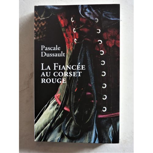 La Fiancée Au Corset Rouge