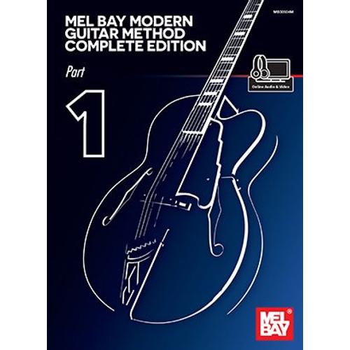 Mel Bay Modern Guitar Method Complete Edition, Part 1