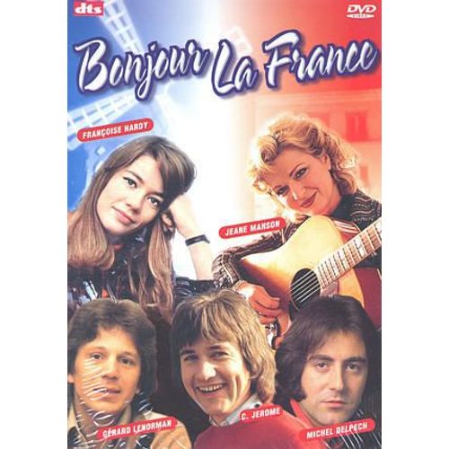 Bonjour La France
