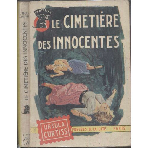 Le Cimetière Des Innocentes