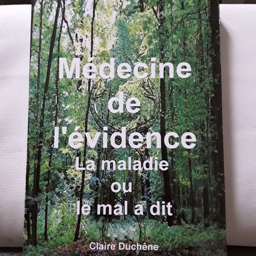Livre Médecine De L Évidence De Claire Duchene