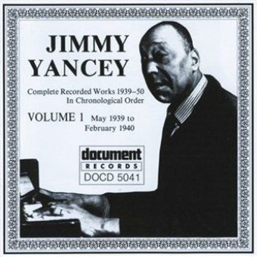 Jimmy Yancey Vol. 1 1939 - 1940