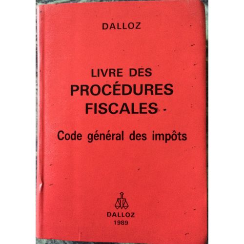 Livre Des Procédures Fiscales - Code Général Des Impots