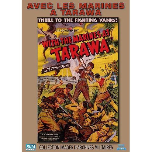 Avec Les Marines À Tarawa