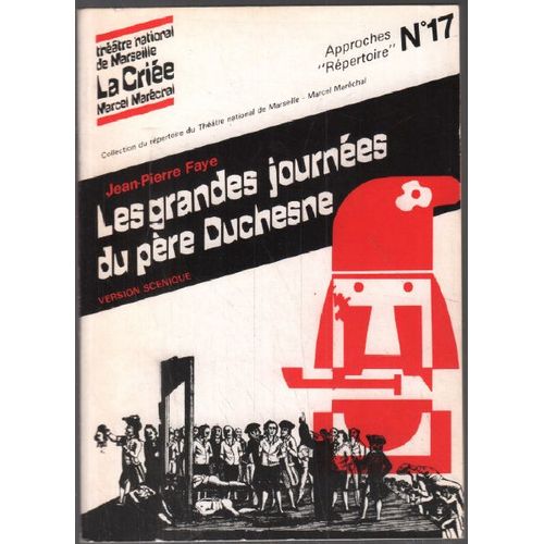 Les Grandes Journées Du Père Duchesne / Revue Approche Répertoire N° 17