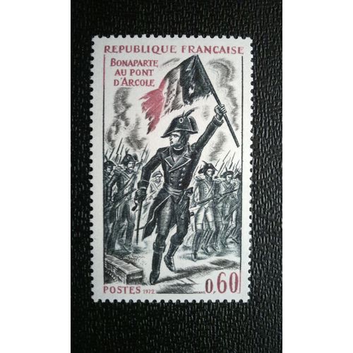 Timbre France ( Yt 1730 ) 1972 Bonaparte Au Pont D'arcole Par Antoine Gros