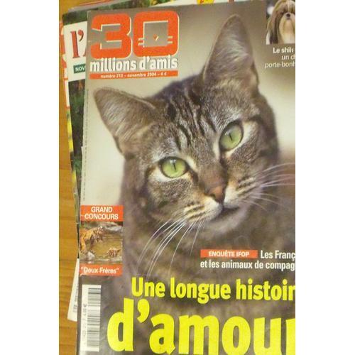 30 Millions D'Amis 213 Les Français Et Les Animaux De Compagnie Une Longue Histoire D'Amour