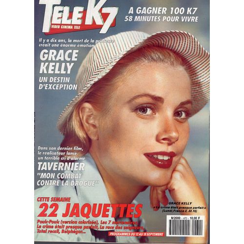 Télé K7 470 - Grace Kelly - Michel Creton - Cyril Neveu - M Jackson - Anny Duperey - Richard Grieco