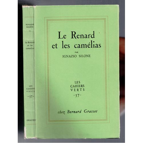 Le Renard Et Les Camélias. Traduit De L'italien Par Jean-Paul Samson Le Renard Et Les Camélias. Traduit De L'italien Par Jean-Paul Samson