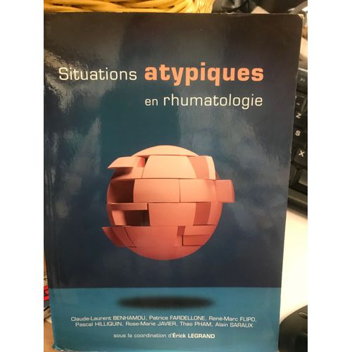 Situations Atypiques En Rhumatologie