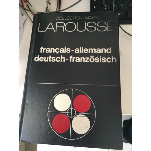 Larousse Français-Allemand Deutsch-Frnazösisch