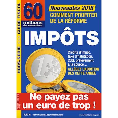 Impots 2018 60 Millions De Consommateurs N°192