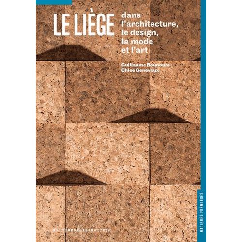 Le Liège Dans Le Design, L'architecture, La Mode Et L'art