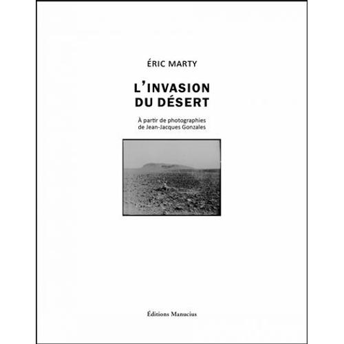 L'invasion Du Désert